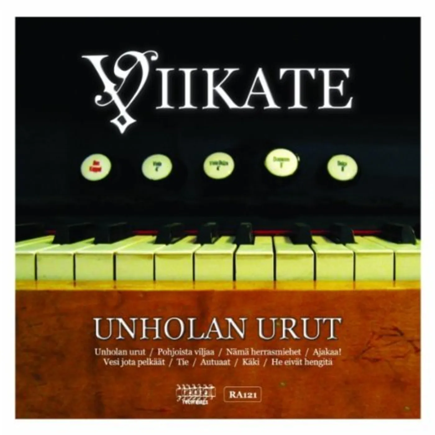 Viikate UNHOLAN URUT CD