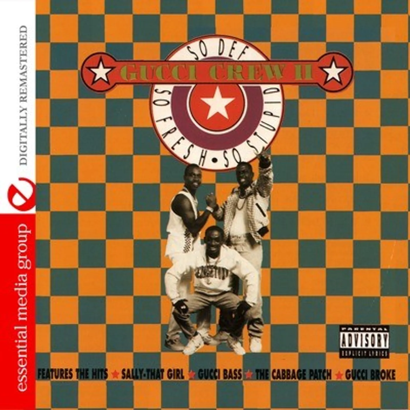 Gucci Crew II SO DEF, SO FRESH, SO STUPID CD