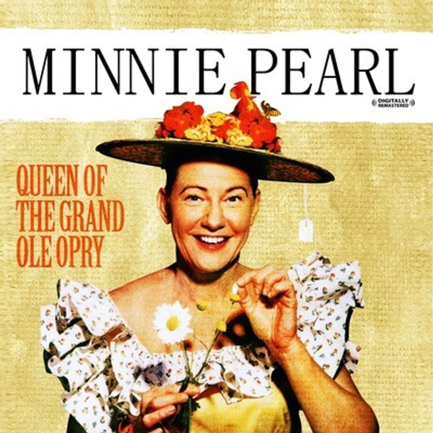 Minnie Pearl QUEEN OF THE GRAND OLE OPRY CD