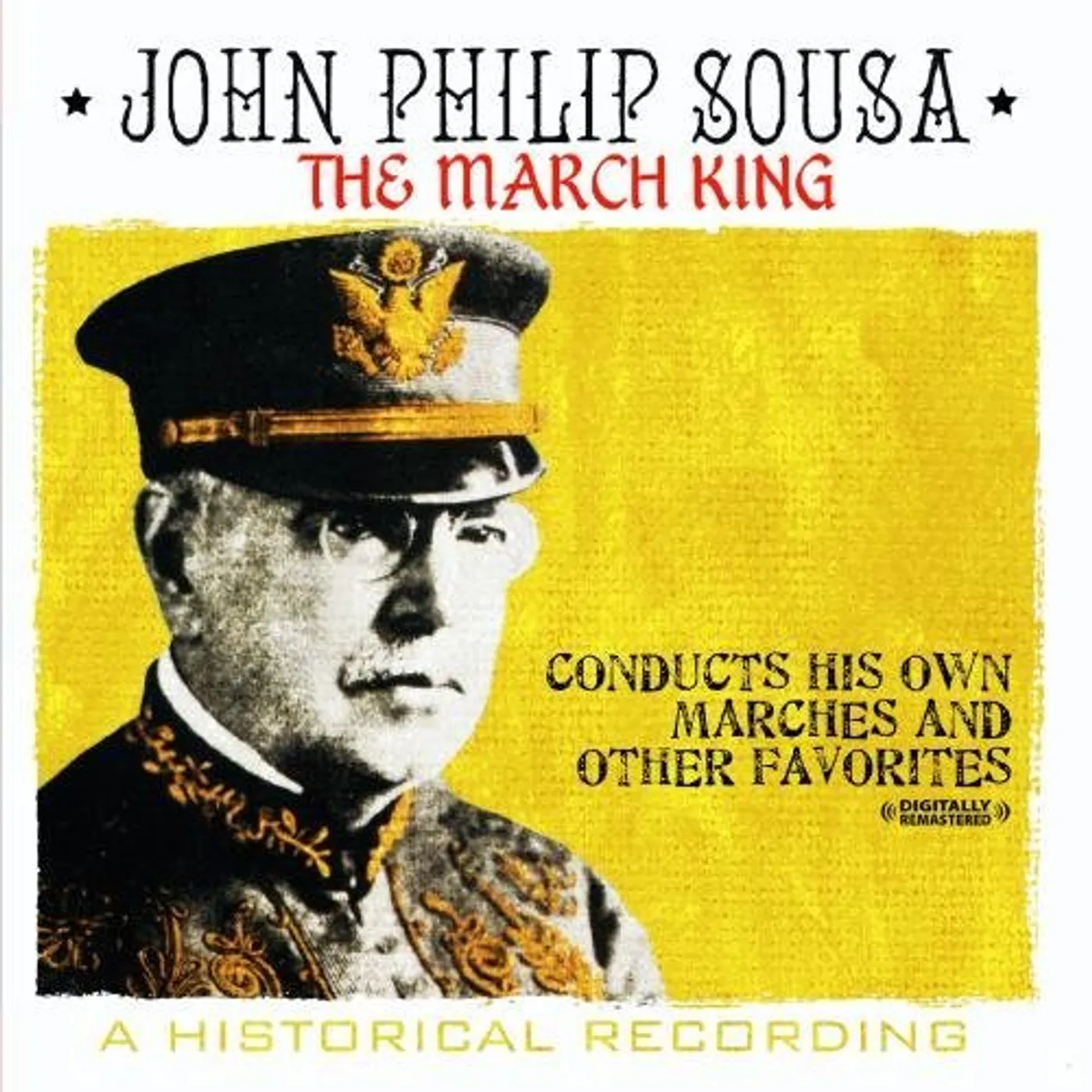 John Philip Sousa MARCH KING CD