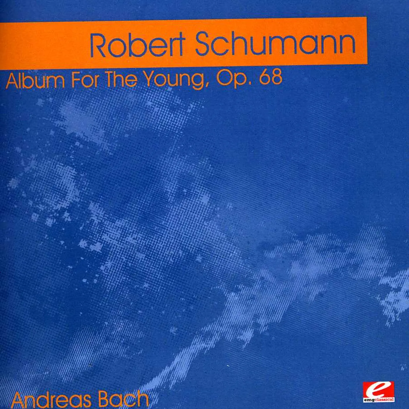 Robert Schumann SCHUMANN: ALBUM FOR THE YOUNG, OP. 68 CD