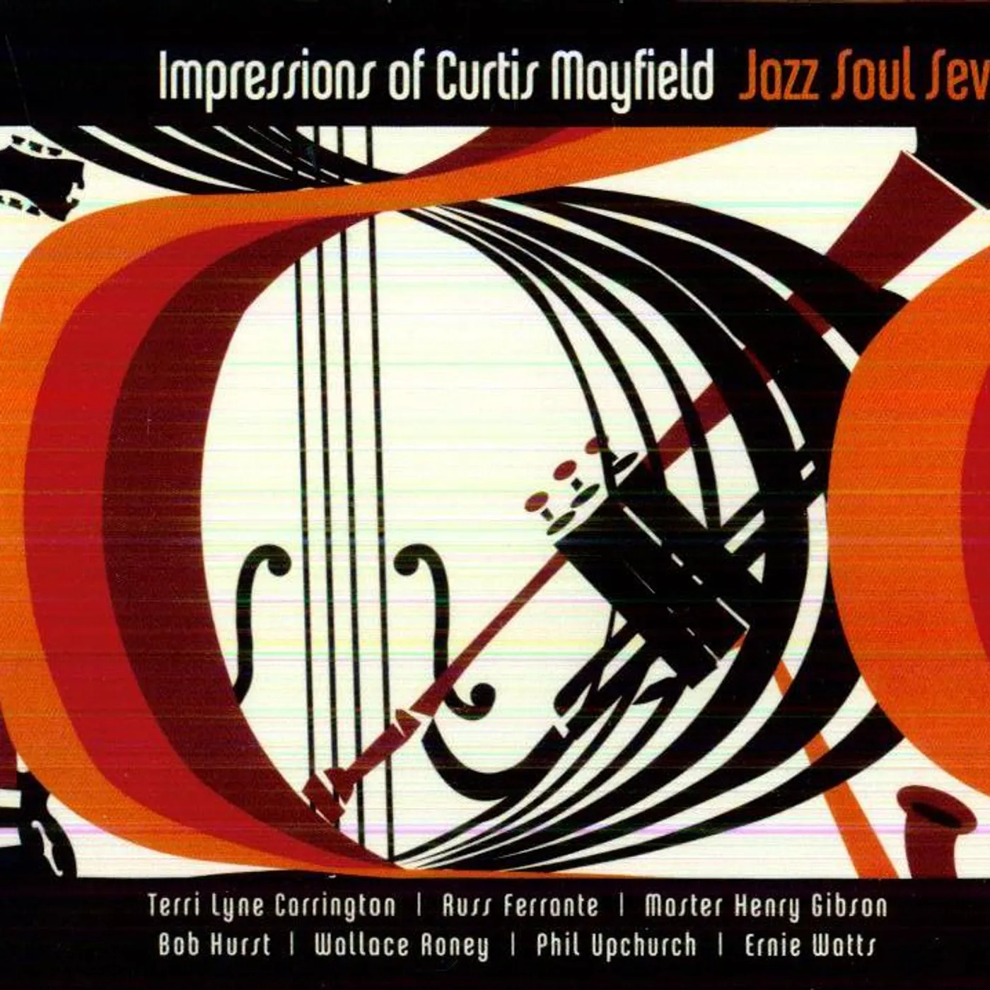 Jazz Soul Seven IMPRESSIONS OF CURTIS MAYFIELD CD