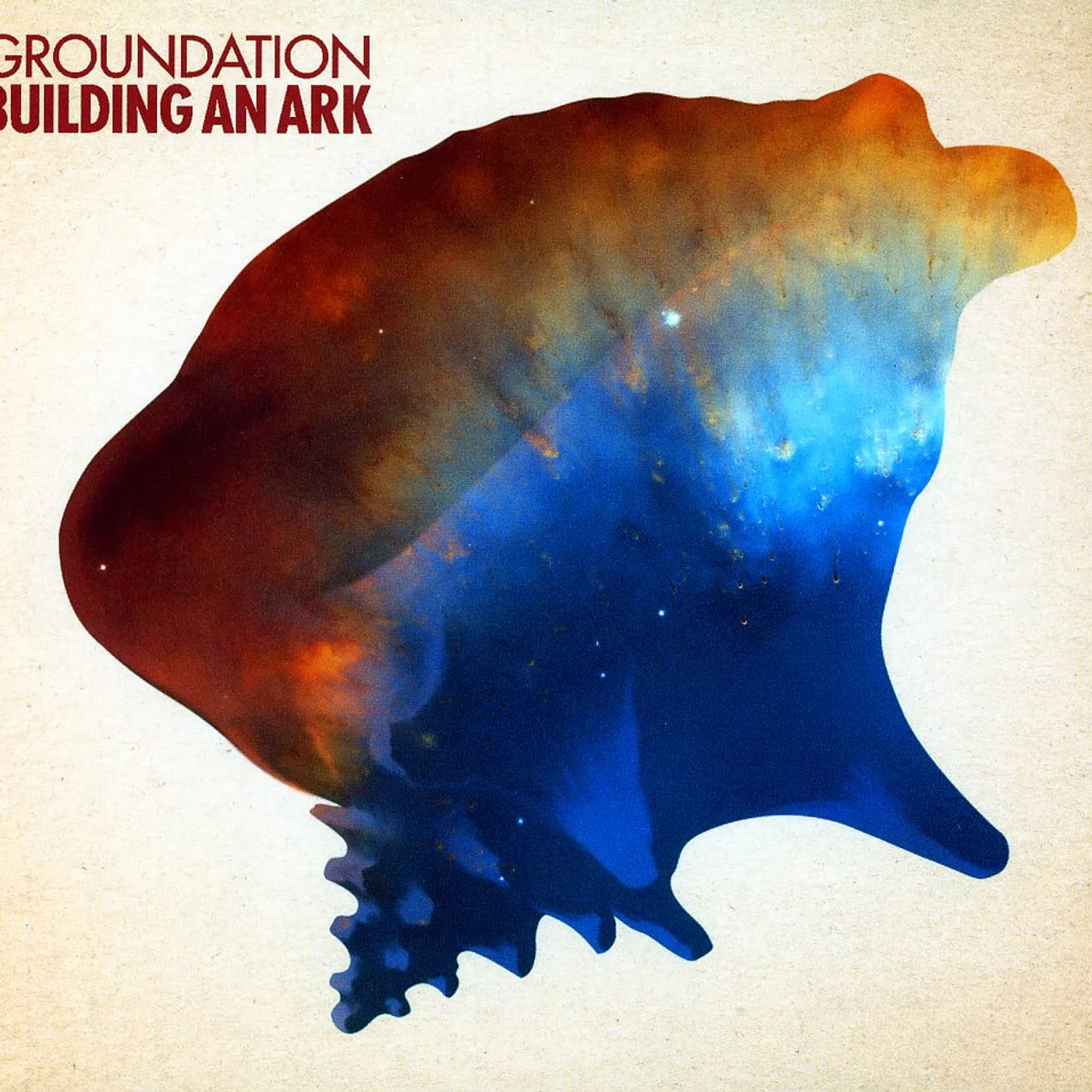 Groundation BUILDING AN ARK CD