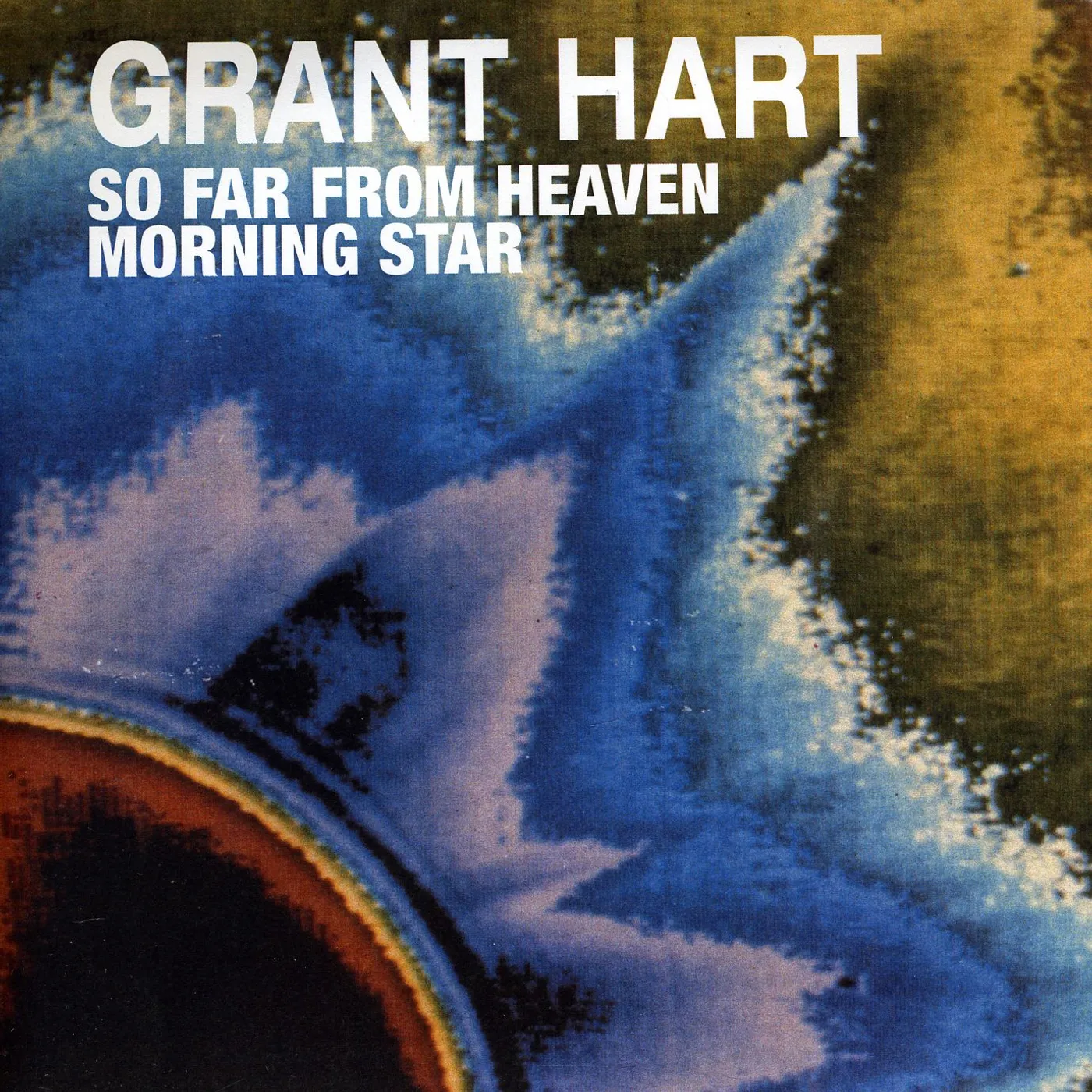 Grant Hart So Far From Heaven / Morning Star Vinyl Record