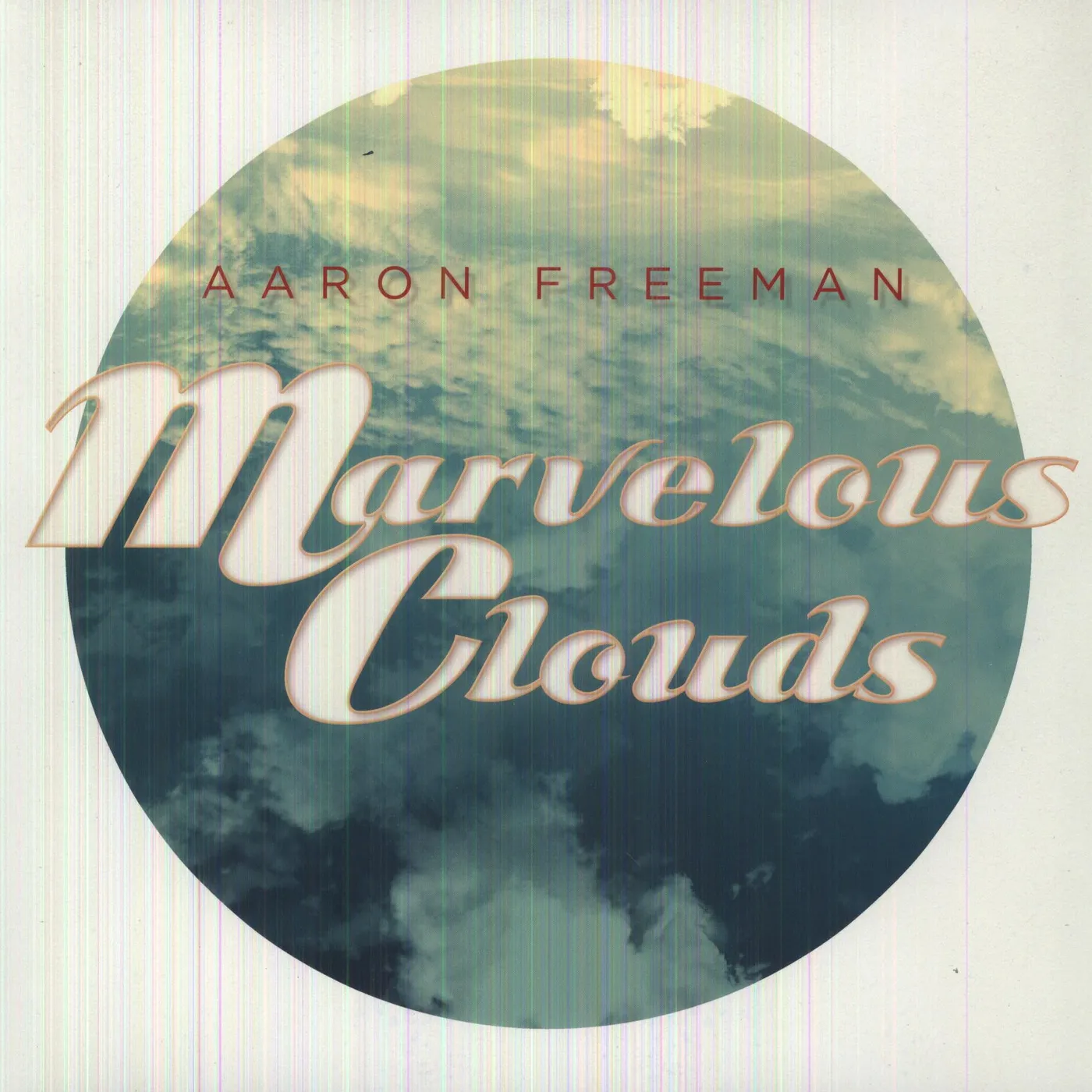 Aaron Freeman Marvelous Clouds Vinyl Record