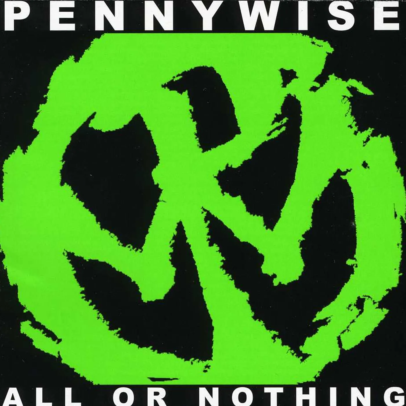 Pennywise ALL OR NOTHING CD