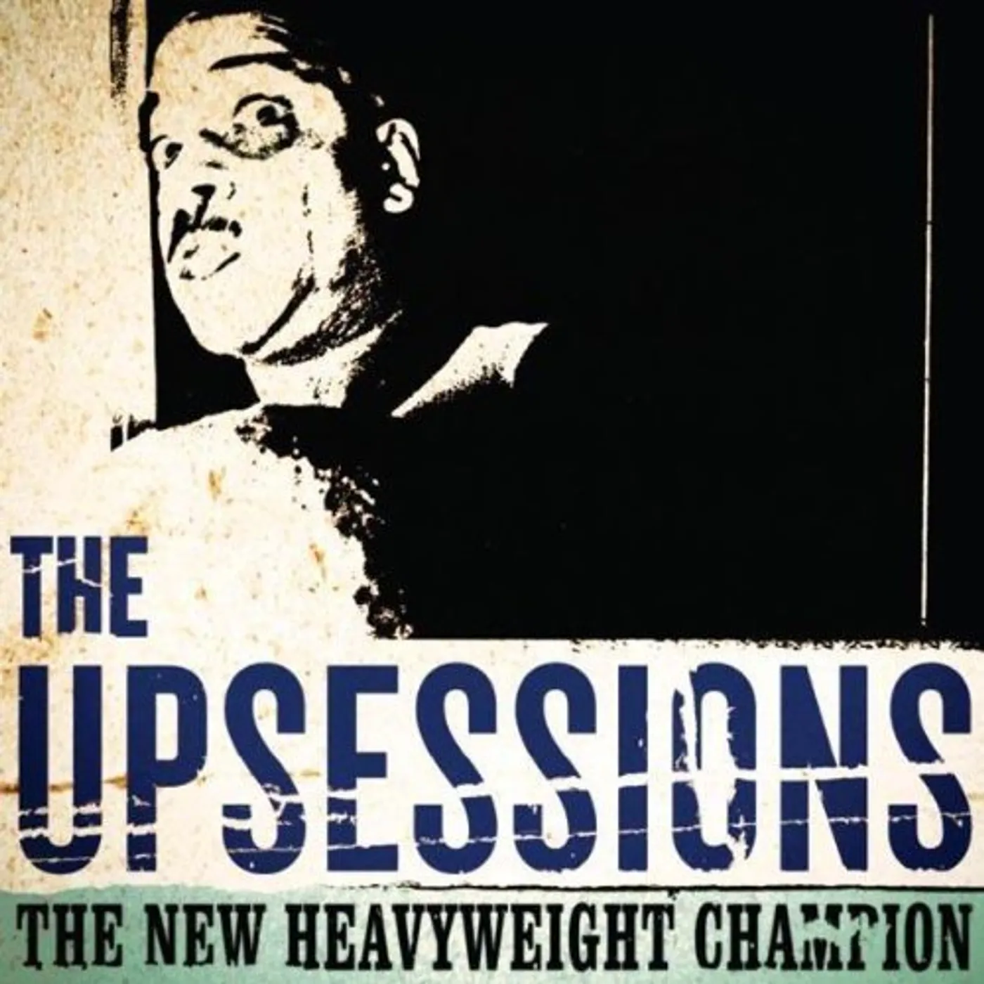 The Upsessions NEW HEAVYWEIGHT CHAMPION Vinyl Record