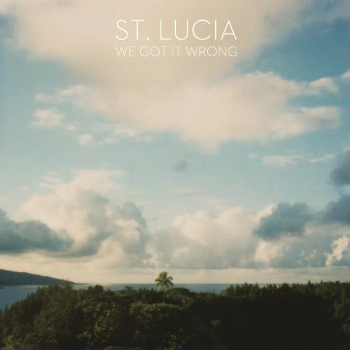 St. Lucia We Got It Wrong Vinyl Record