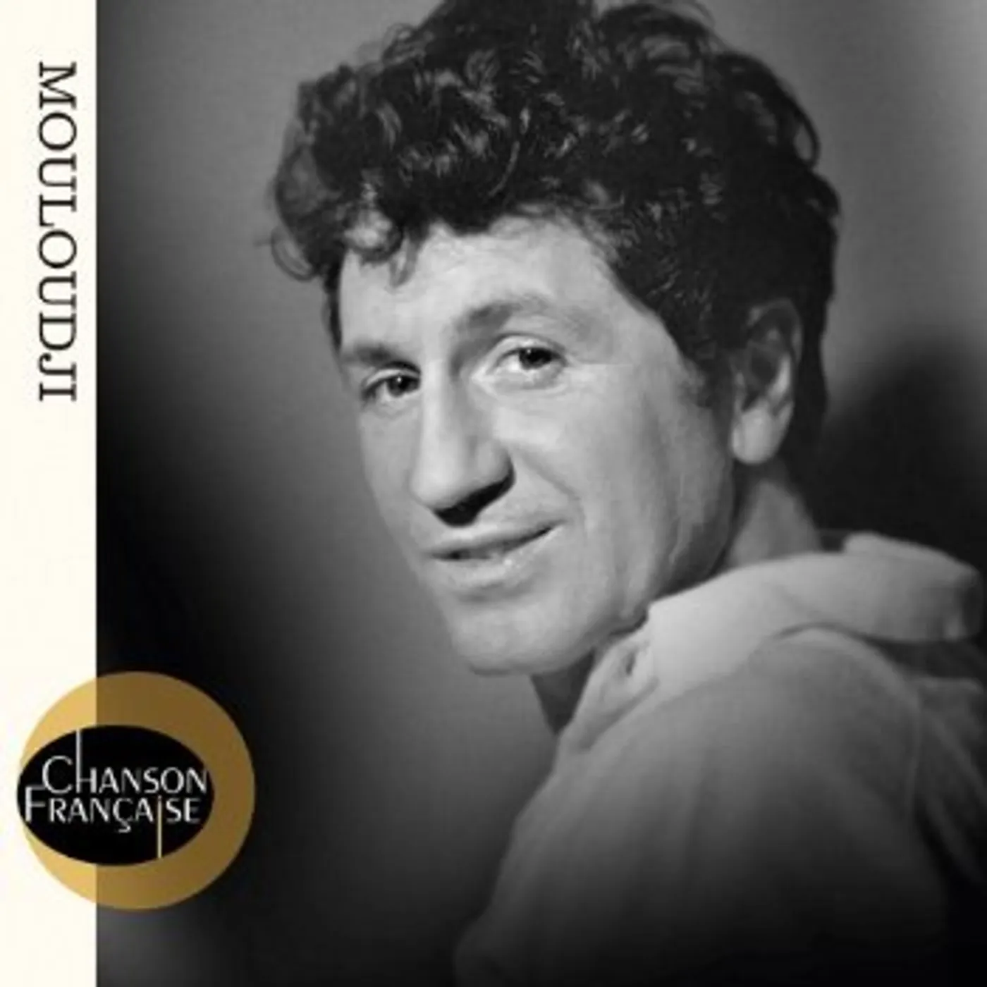 Mouloudji CHANSON FRANCAISE CD