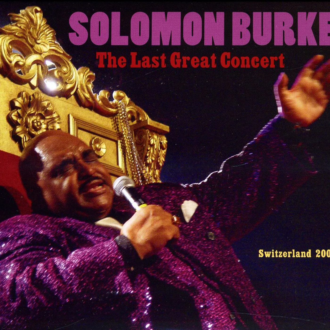 Solomon Burke LAST GREAT CONCERT CD