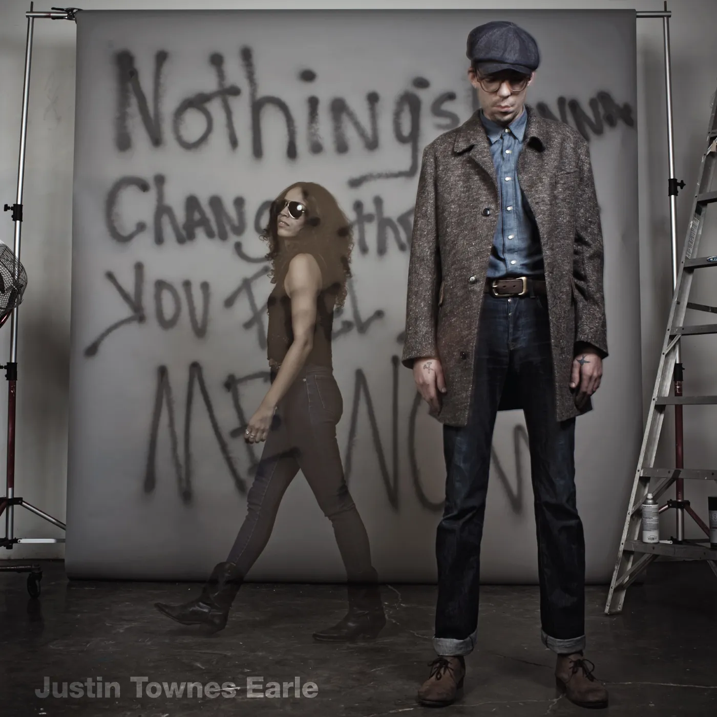 Justin Townes Earle NOTHINGS GOING TO CHANGE THE WAY YOU FEEL ABOUT CD