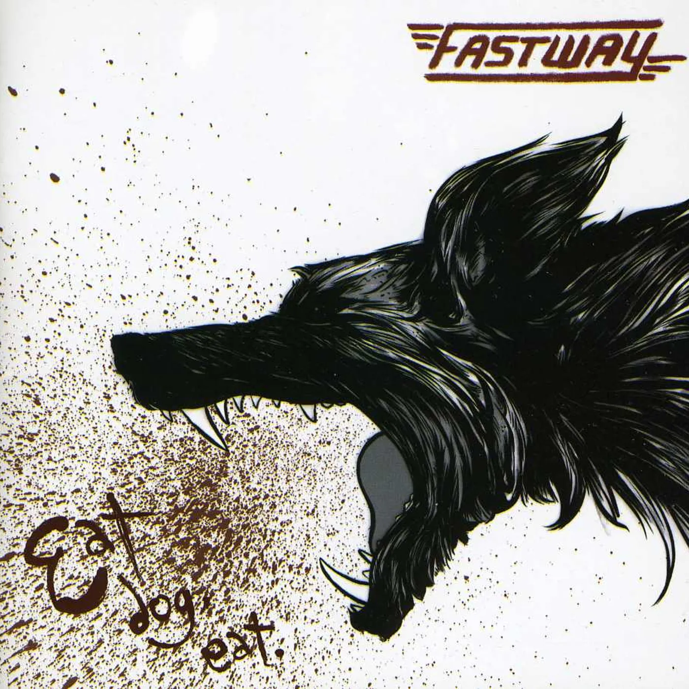 Fastway EAT DOG EAT CD