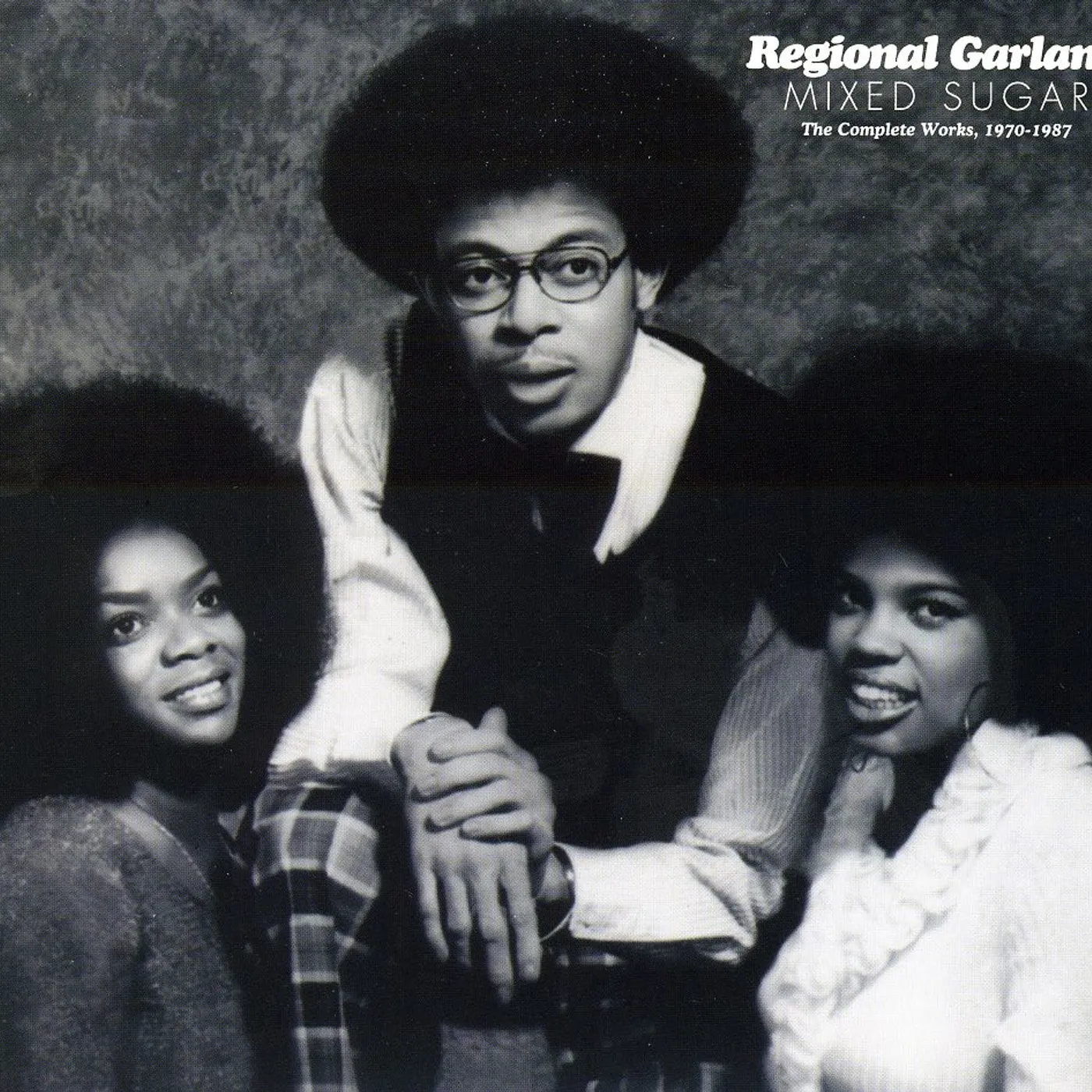 Regional Garland MIXED SUGAR: THE COMPLETE WORKS 1970-1987 CD