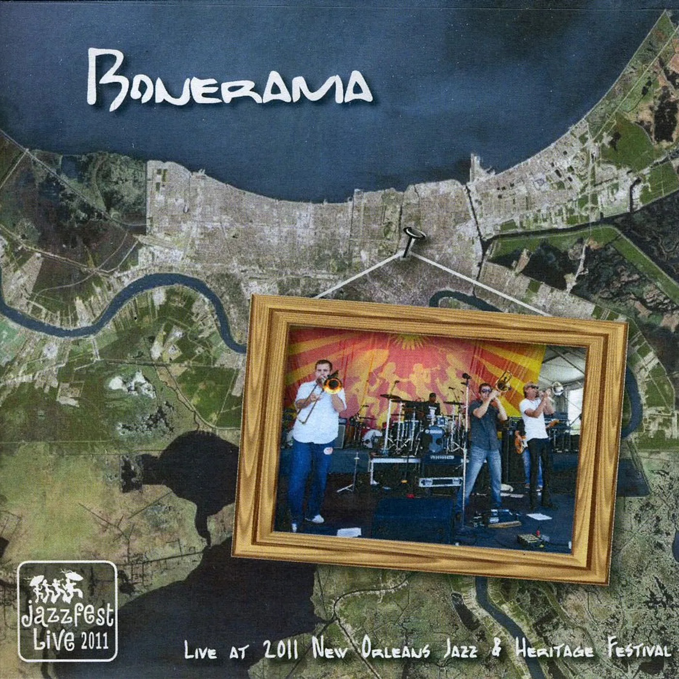 Bonerama LIVE AT JAZZ FEST 2011 CD
