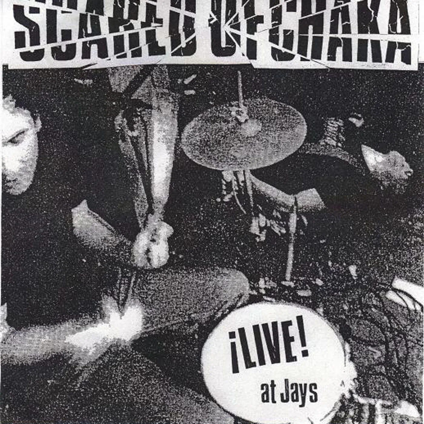 Scared Of Chaka LIVE AT JAY'S Vinyl Record
