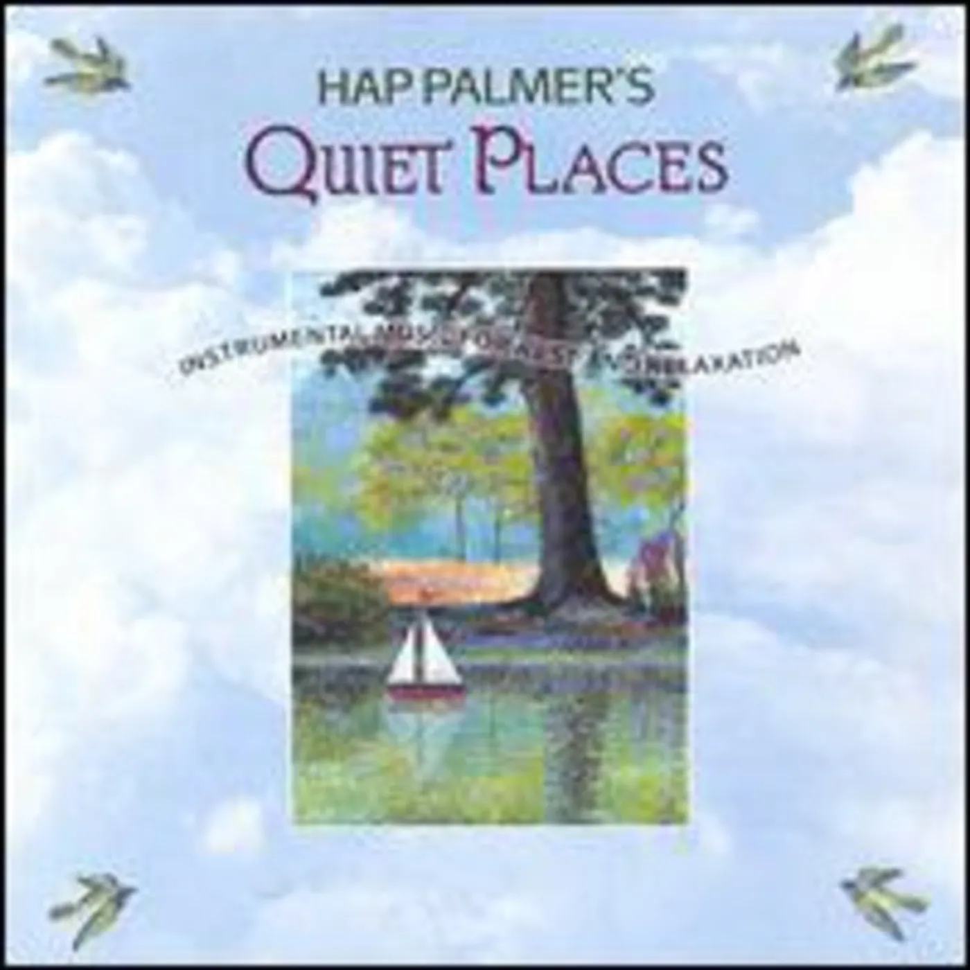 Hap Palmer QUIET PLACES CD