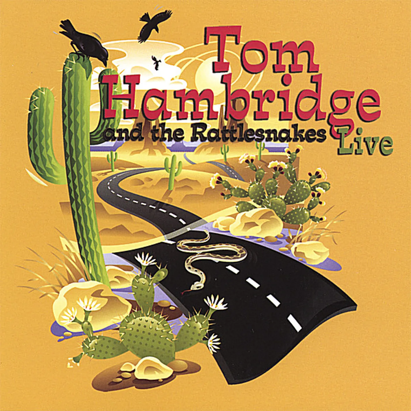 TOM HAMBRIDGE AND THE RATTLESNAKES-LIVE CD