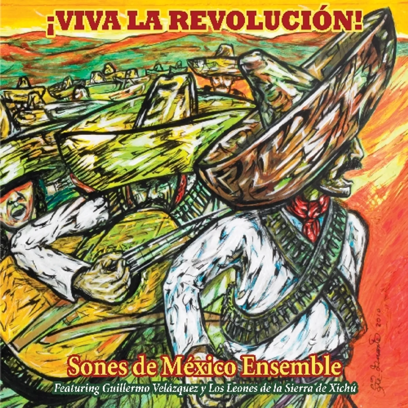 Sones de Mexico Ensemble VIVA LA REVOLUCION! CD