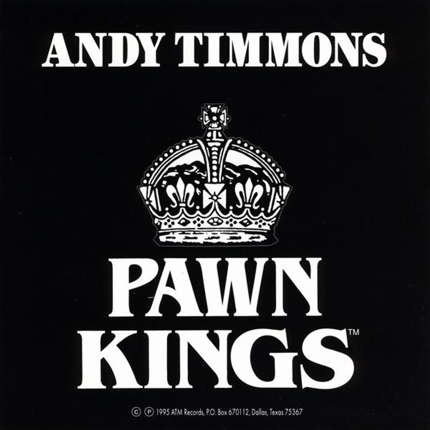 ANDY TIMMONS AND THE PAWN KINGS CD