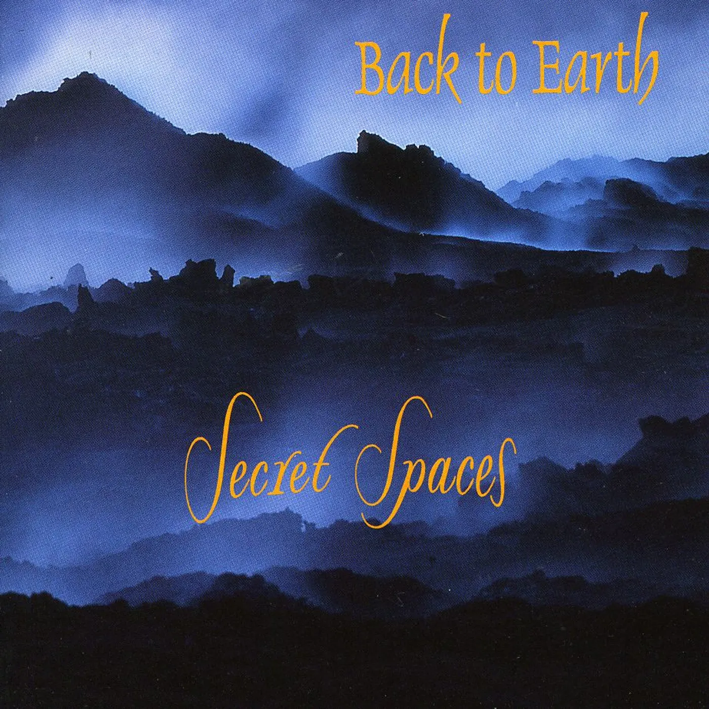 Back to Earth SECRET SPACES CD