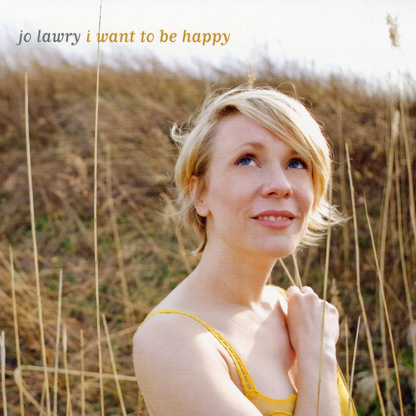 Jo Lawry I WANT TO BE HAPPY CD
