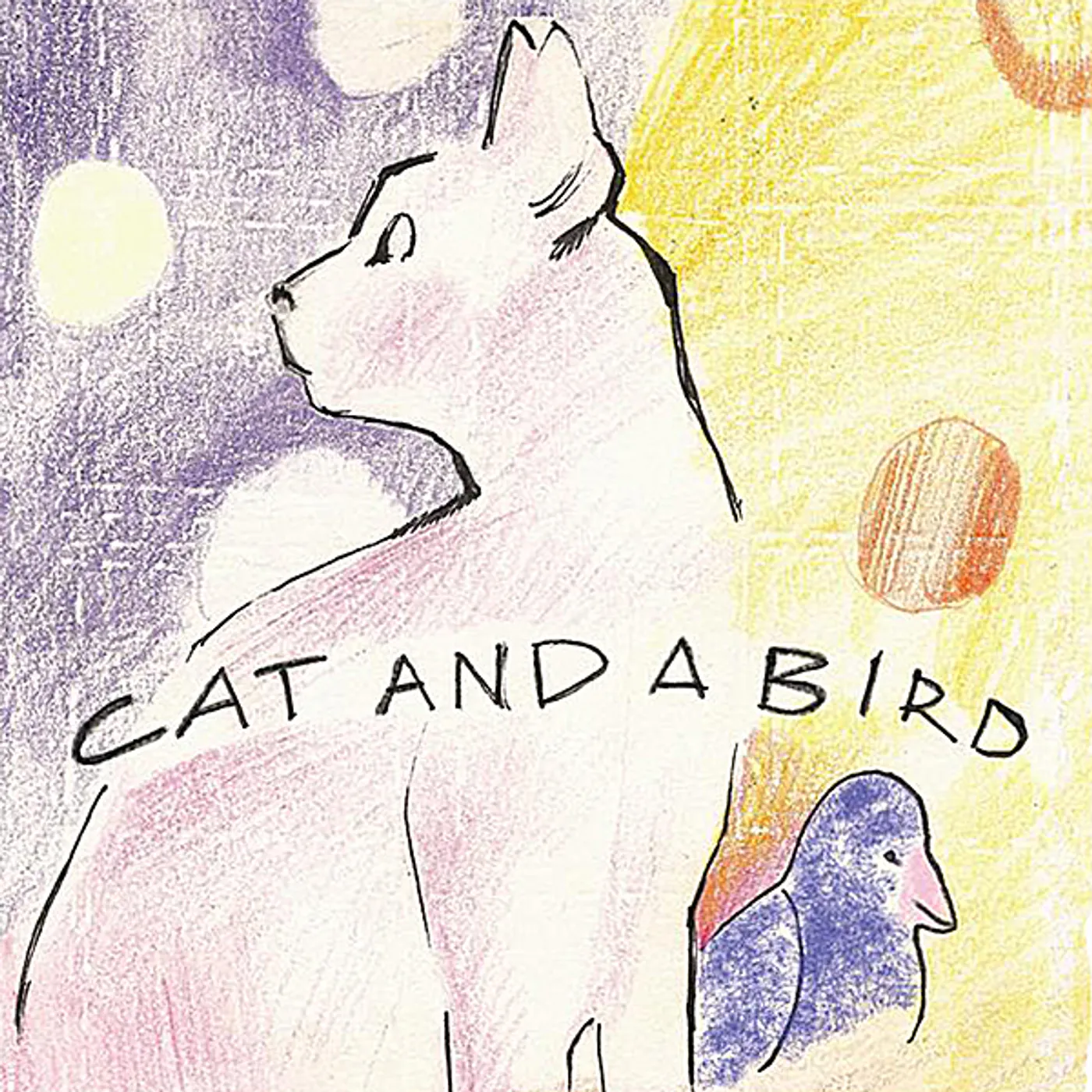 CAT AND A BIRD CD