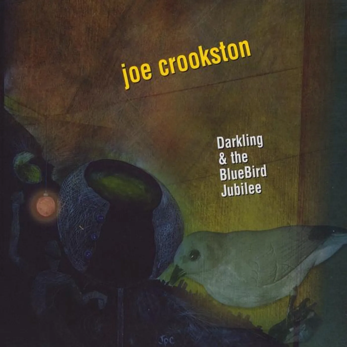 Joe Crookston DARKLING & THE BLUEBIRD JUBILEE CD