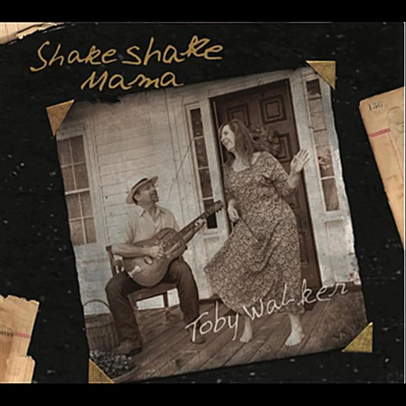Toby Walker SHAKE SHAKE MAMA CD