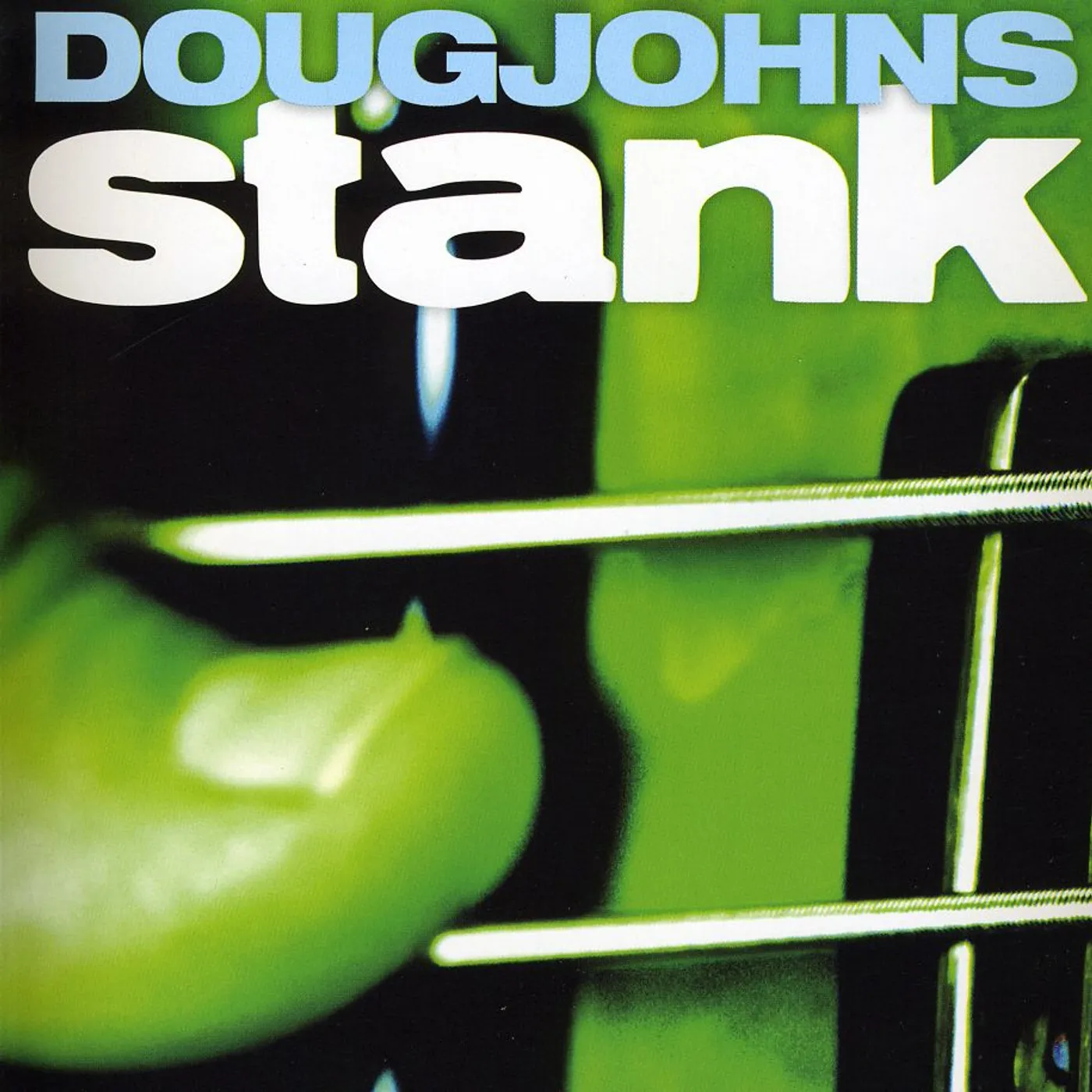 Doug Johns STANK CD