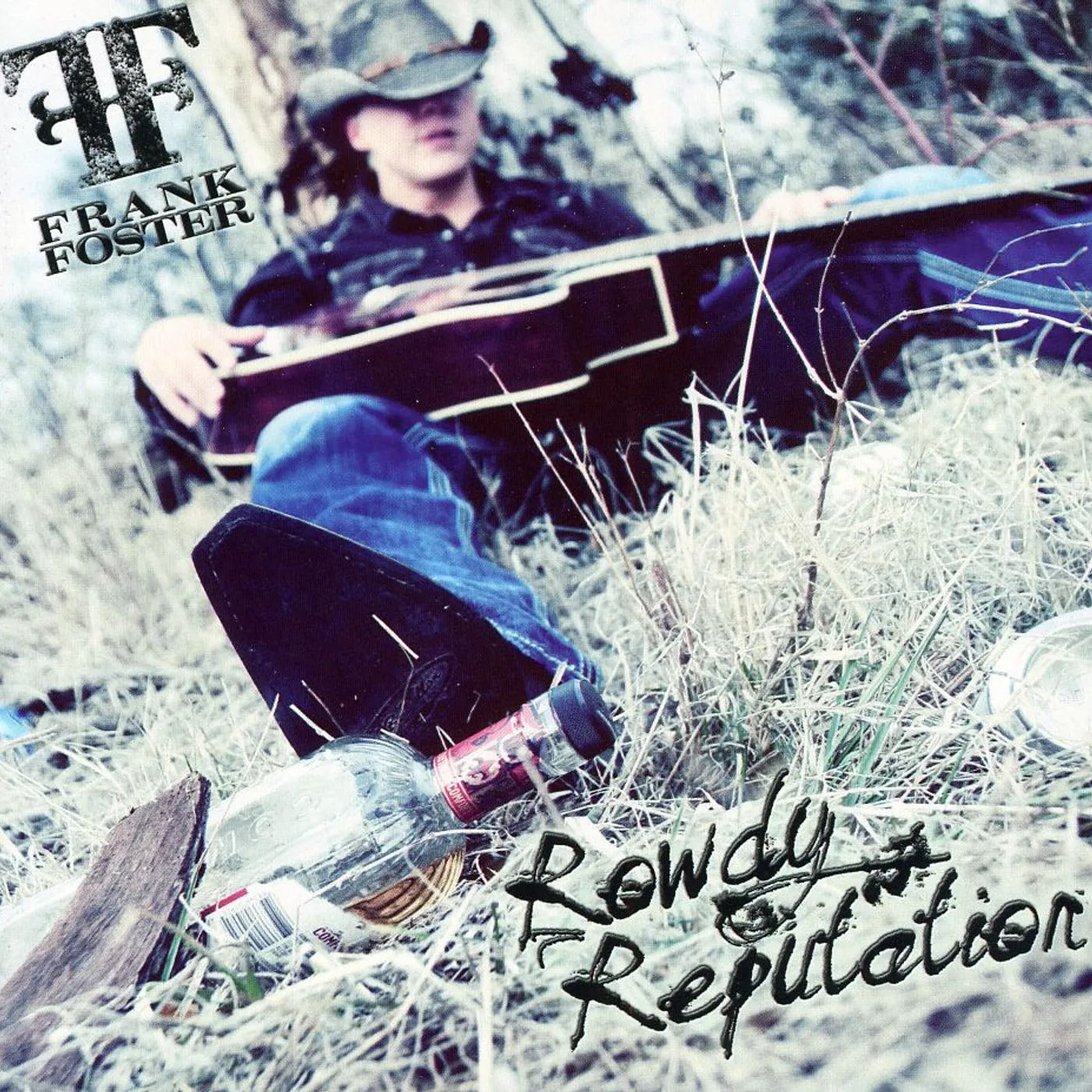 Frank Foster ROWDY REPUTATION CD