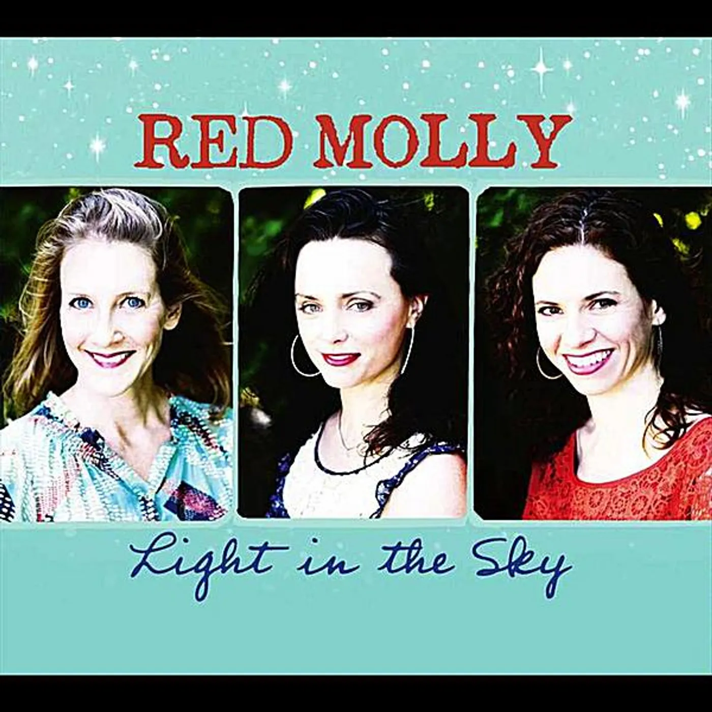Red Molly LIGHT IN THE SKY CD
