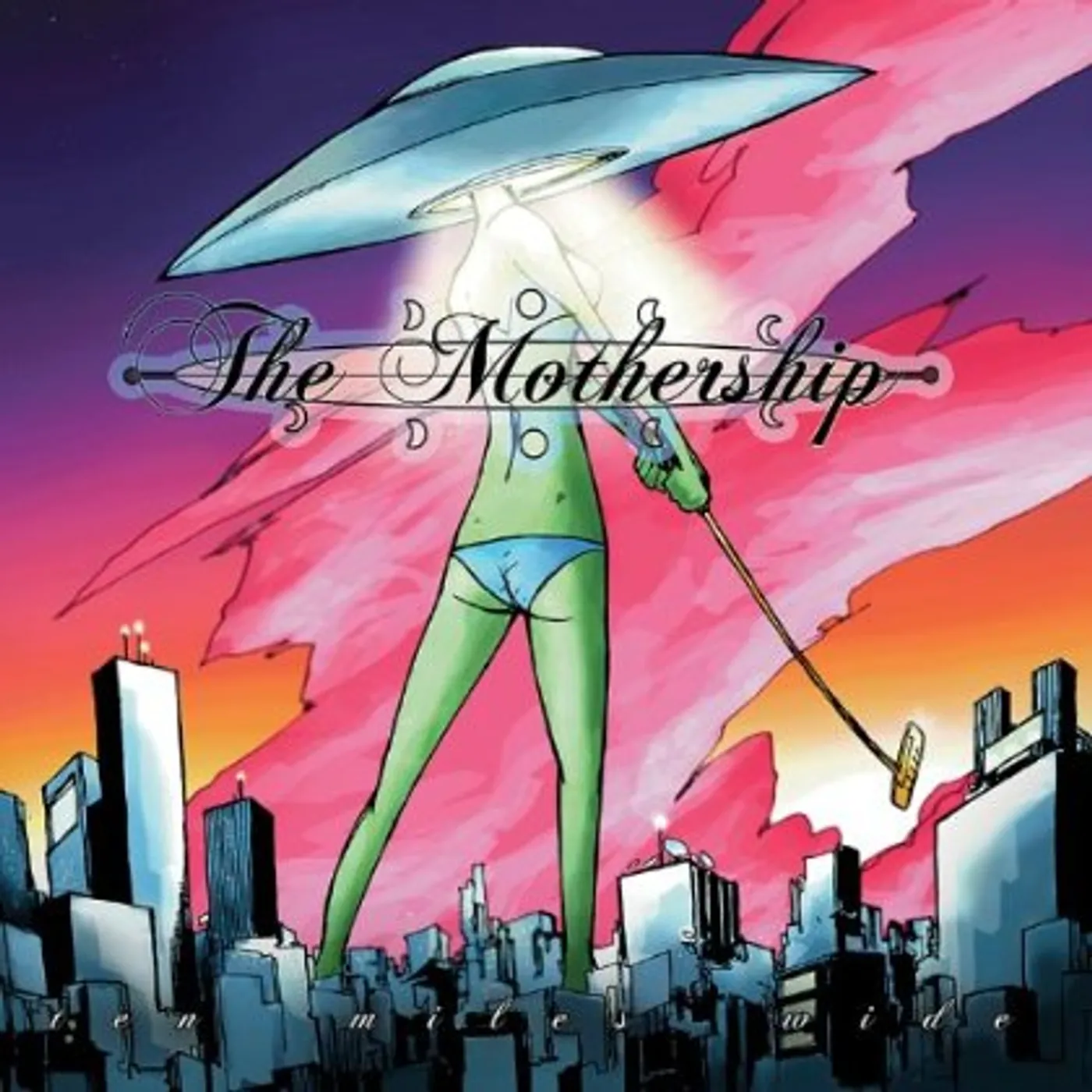 Mothership TEN MILES WIDE CD
