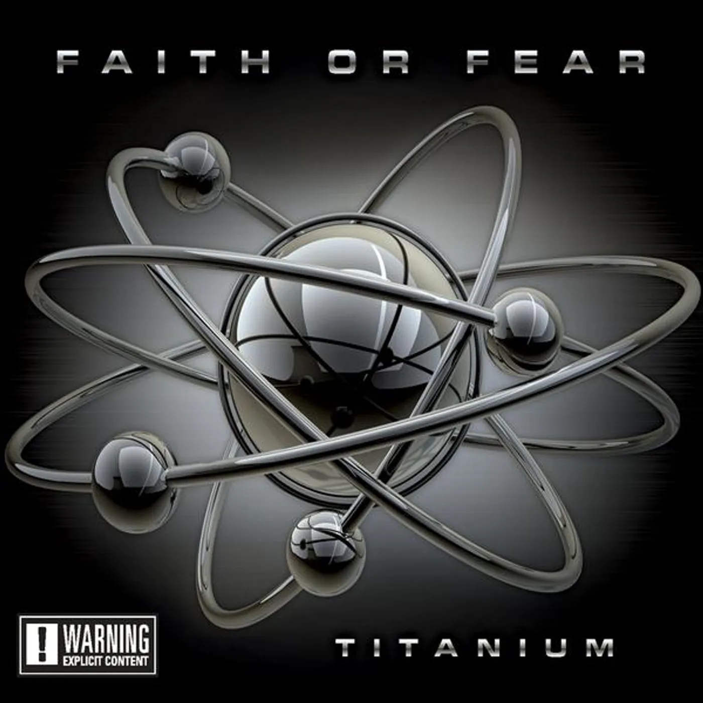 Faith Or Fear TITANIUM CD