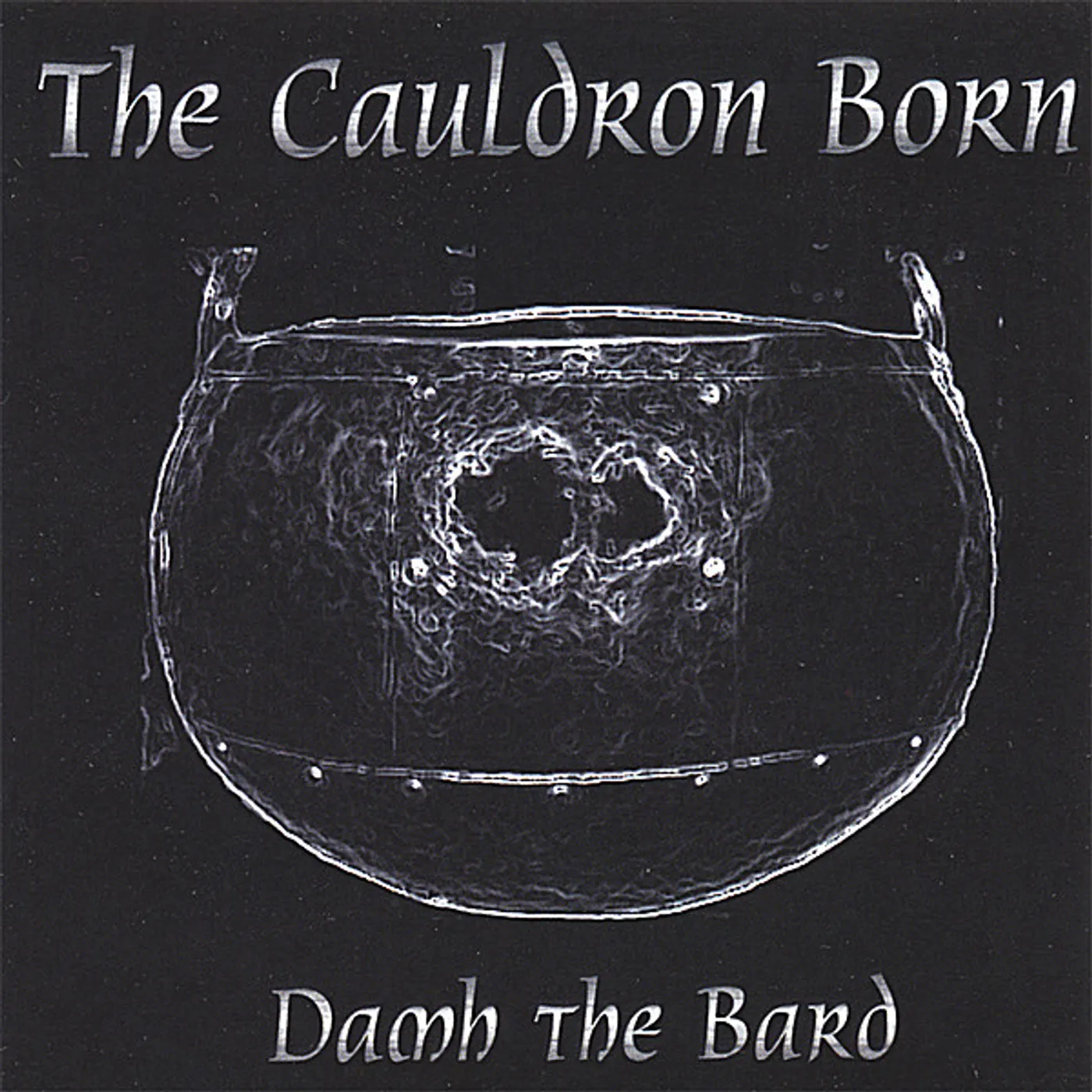 Damh The Bard CAULDRON BORN CD