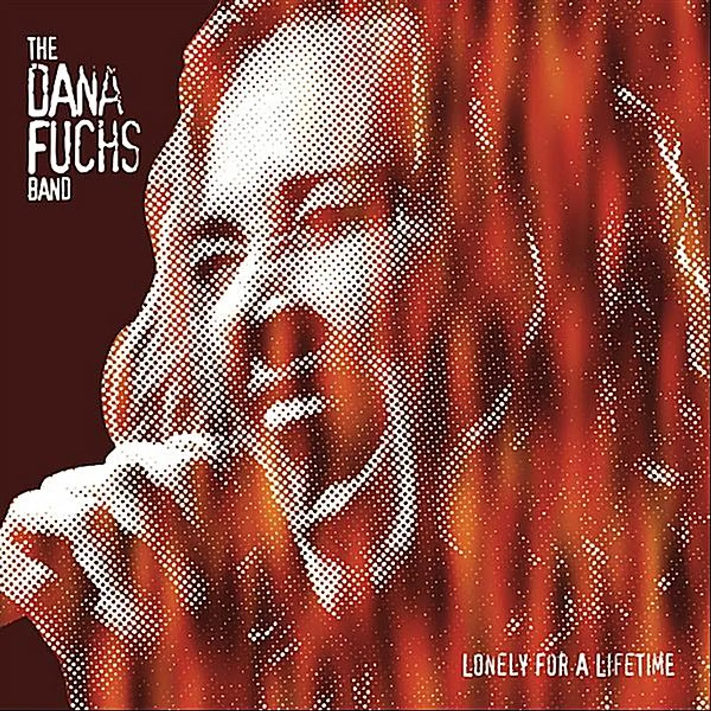 Dana Fuchs LONELY FOR A LIFETIME CD