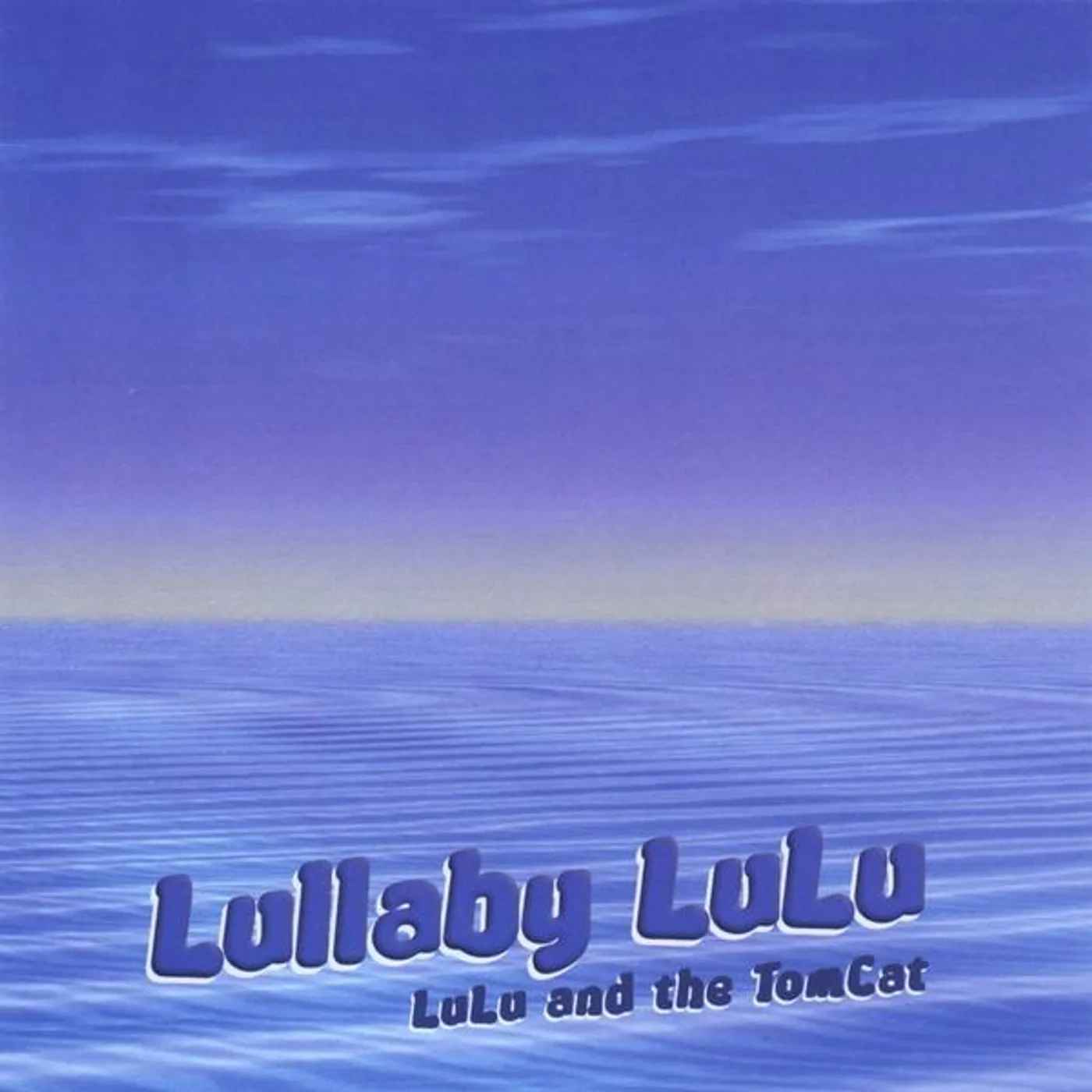LuLu and the TomCat LULLABY LULU CD