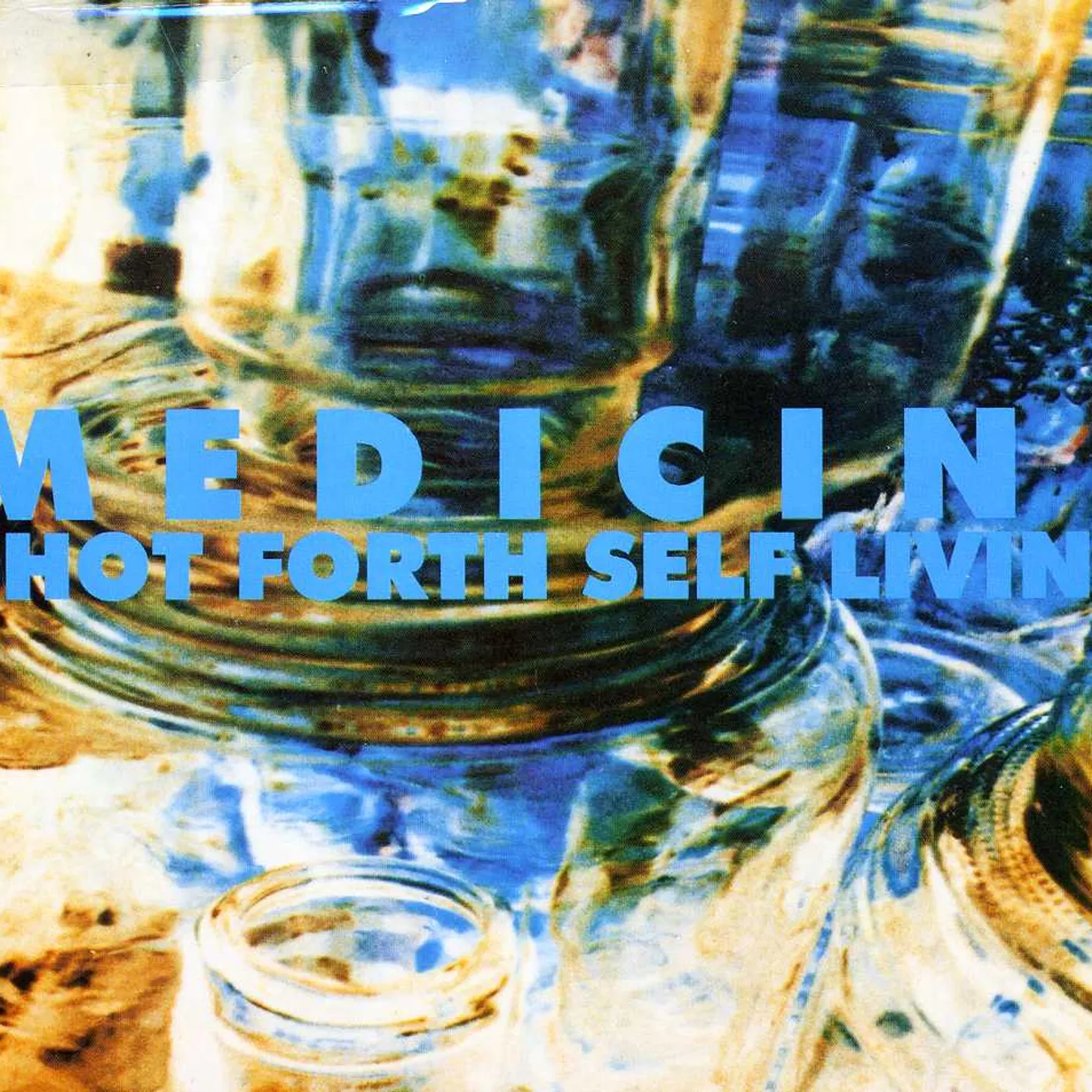 Medicine SHOT FORTH SELF LIVING CD