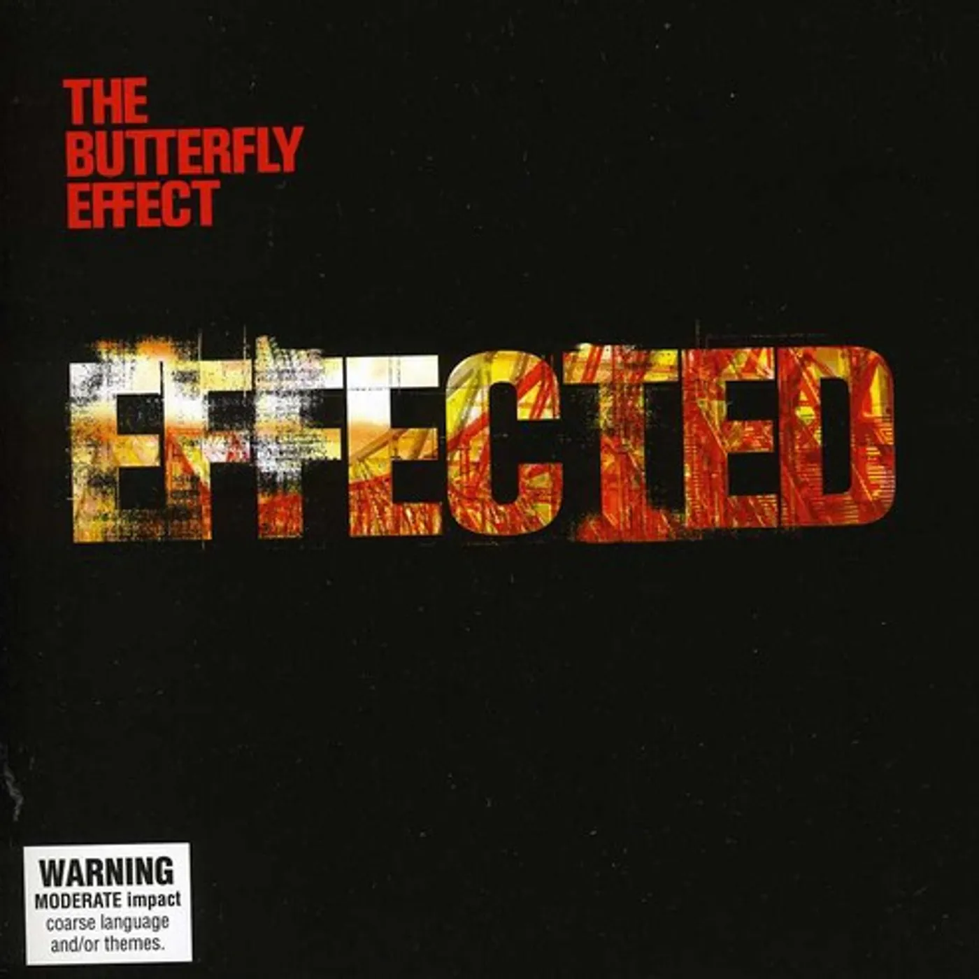 The Butterfly Effect EFFECTED CD