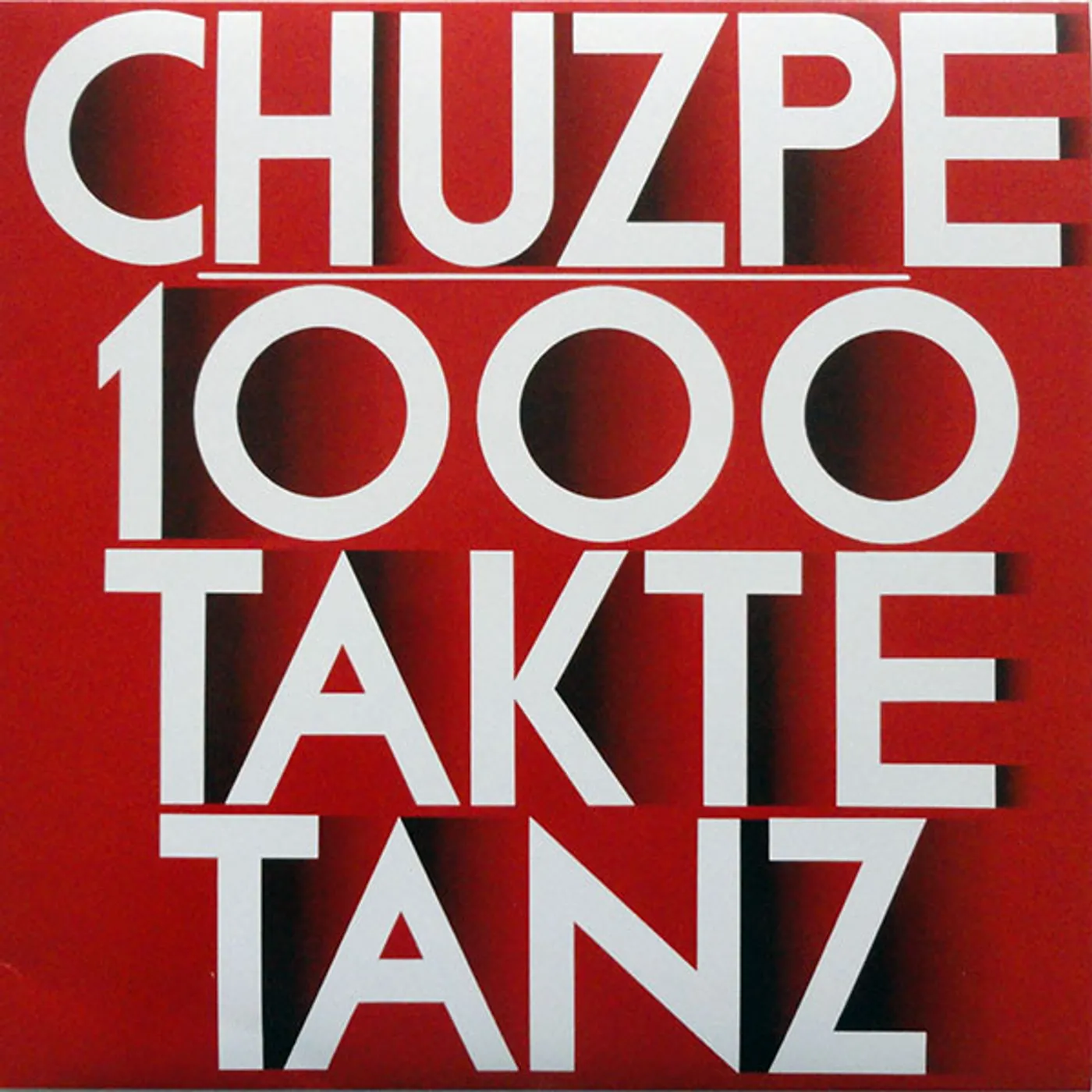 Chuzpe 1000 Takte Tanz Vinyl Record