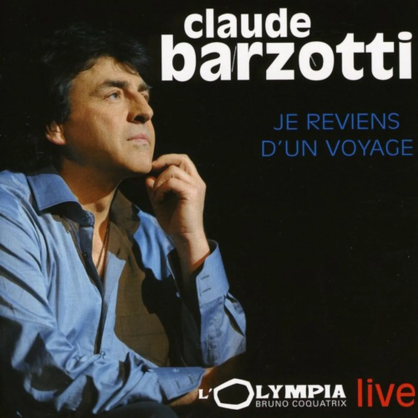 Claude Barzotti REVIENS D'UN VOYAGE CD