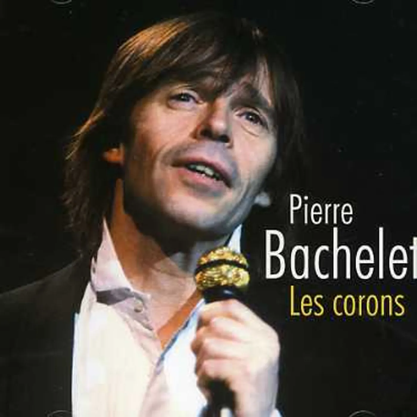 Pierre Bachelet CORONS CD