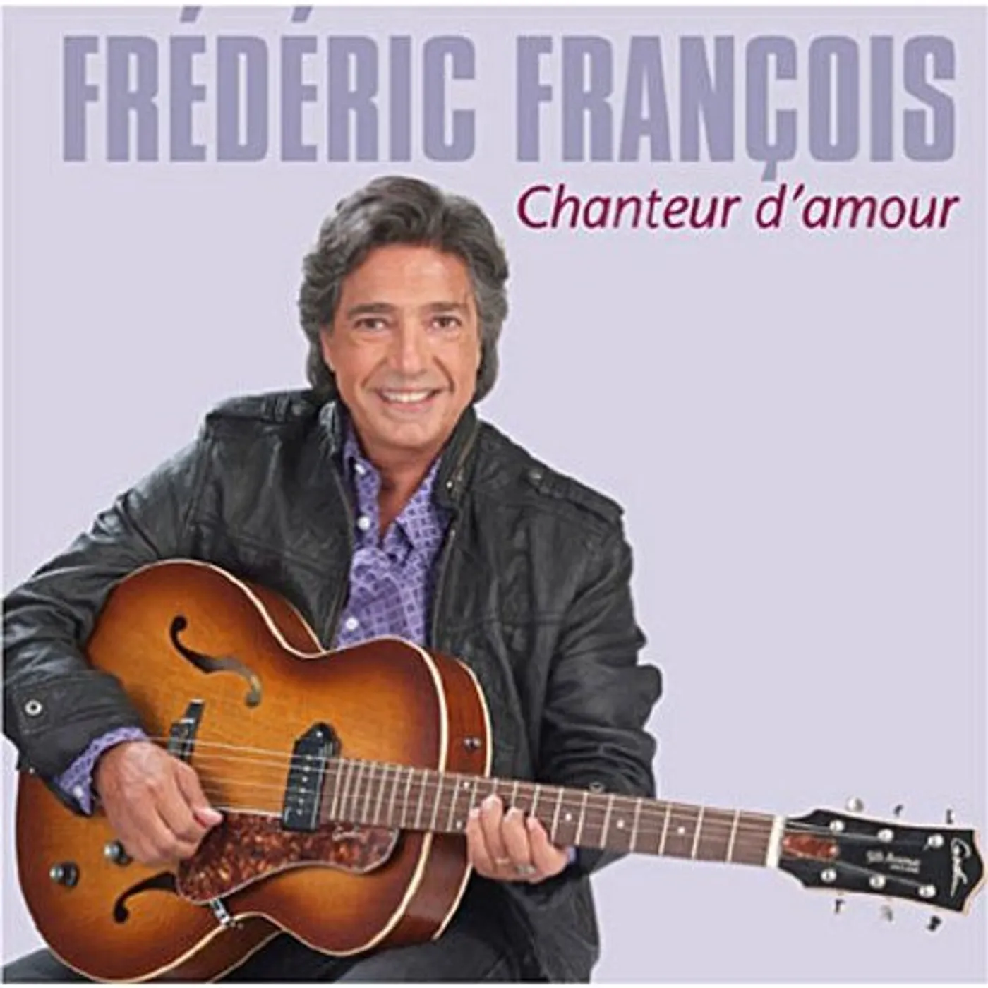 Frédéric François CHANTEUR D'AMOUR CD