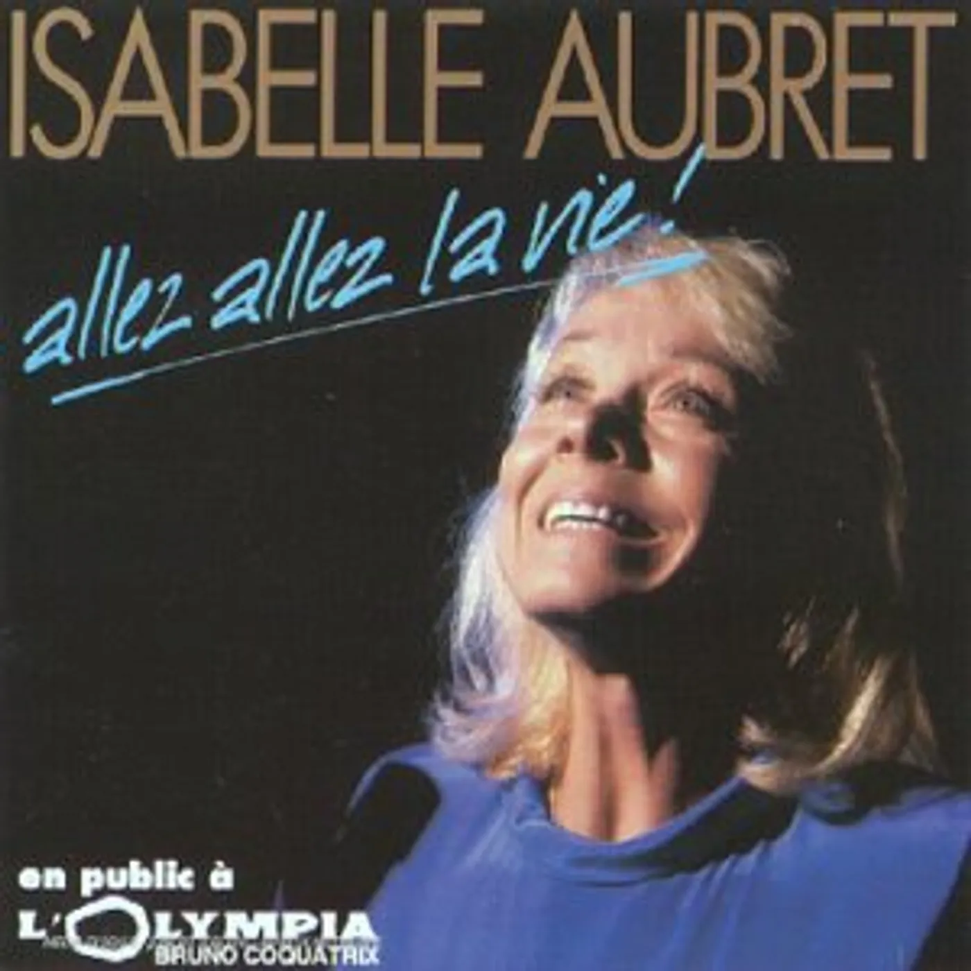 Isabelle Aubret ALLEZ ALLEZ LA VIE CD