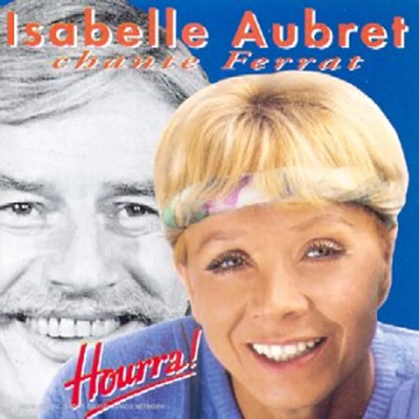 Isabelle Aubret CHANTE FERRAT CD