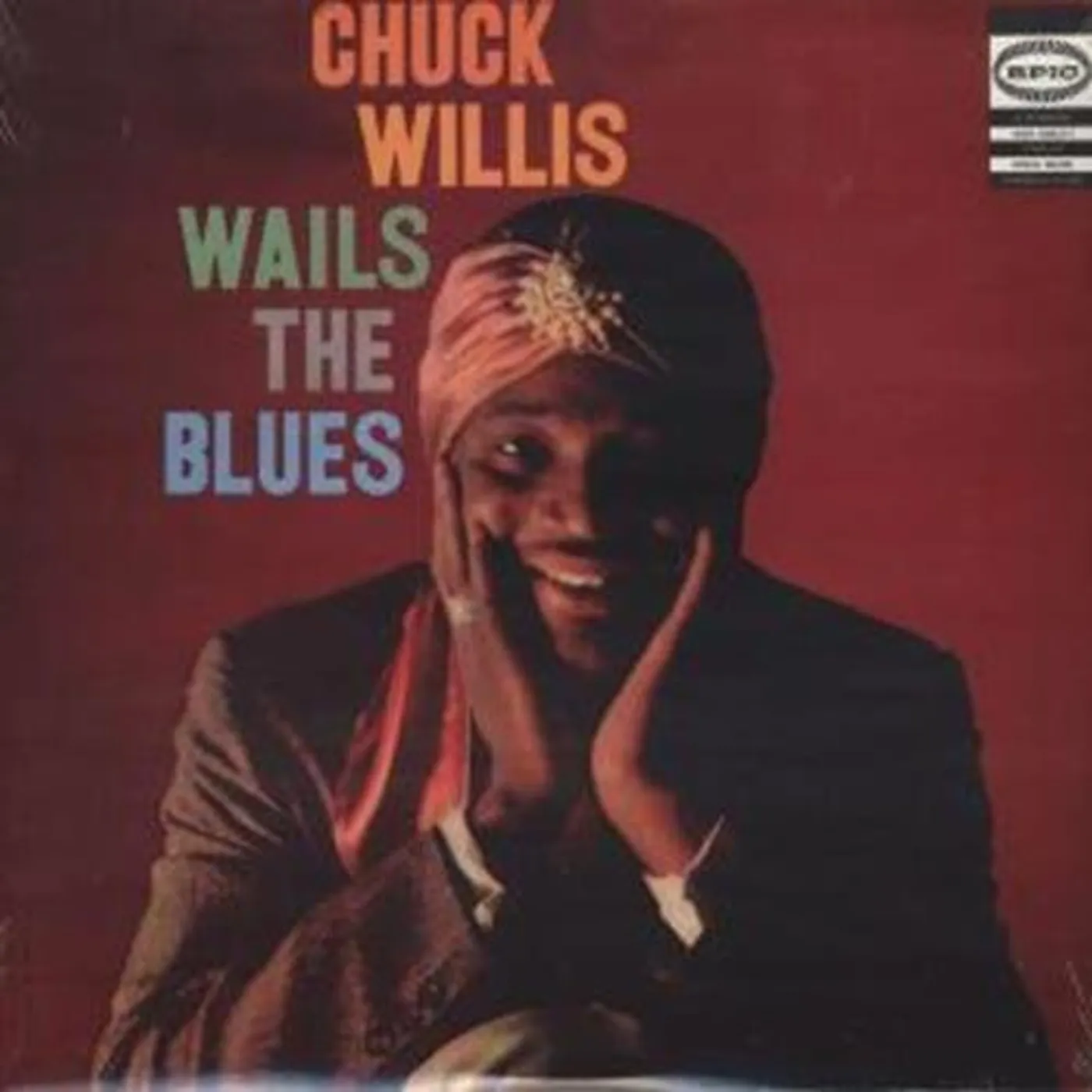 Chuck Willis Wails The Blues Vinyl Record
