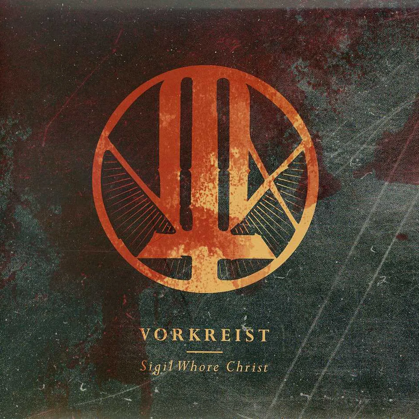 Vorkreist SIGIL WHORE CHRIST CD