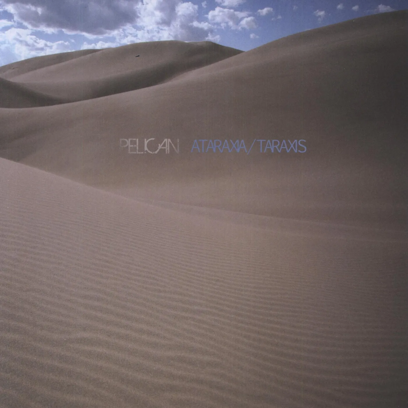 Pelican Ataraxia / Taraxis Vinyl Record