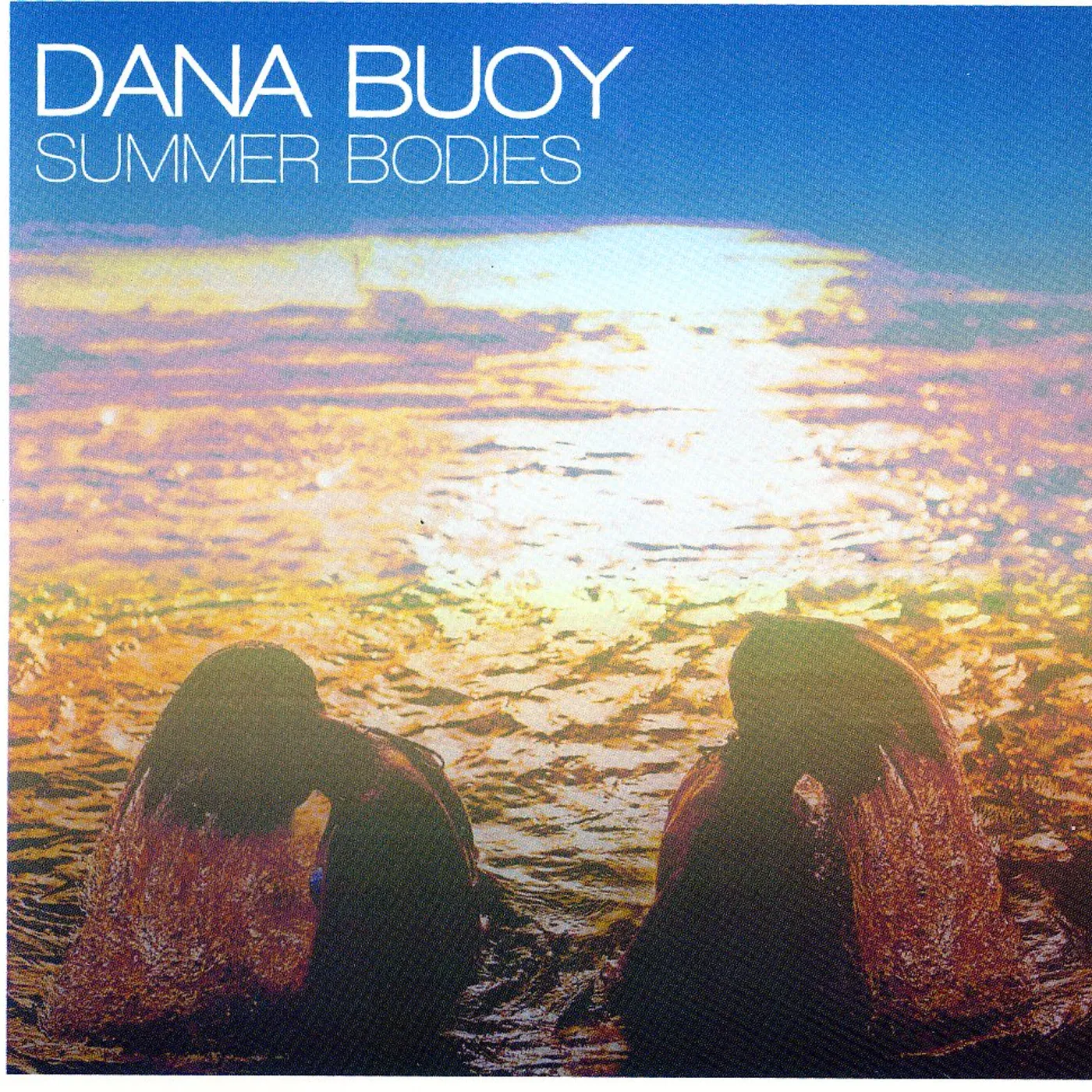 Dana Buoy SUMMER BODIES CD