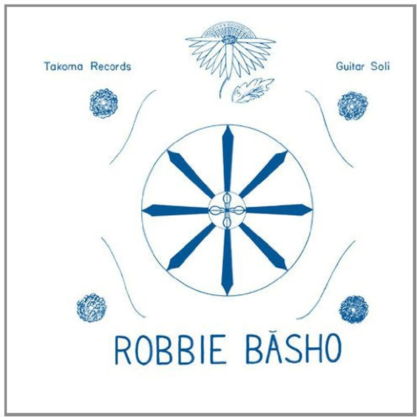Robbie Basho SEAL OF THE BLUE LOTUS Vinyl Record