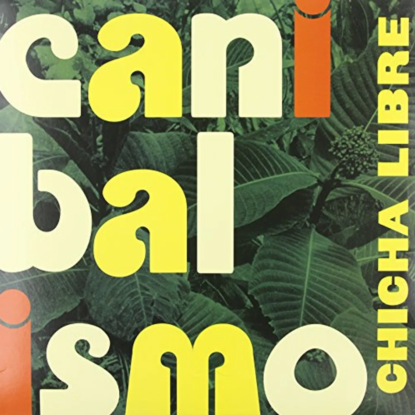 Chicha Libre Canibalismo Vinyl Record